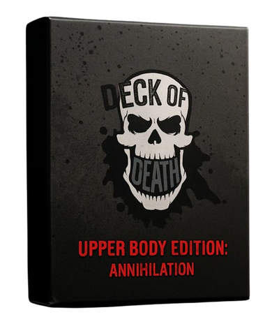 Deck of Death: Upper Body Edition