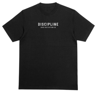 Discipline Over Motivation Identity Tee